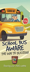 “School Bus Aware The Way to Success" Brochure (full size 8.5x14”)